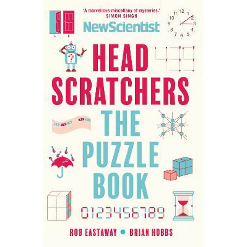 Headscratchers: The New Scientist Puzzle Book (Paperback) - Rob Eastaway